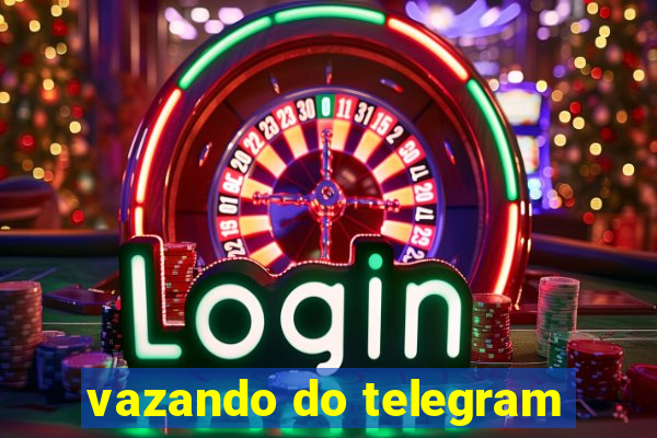 vazando do telegram