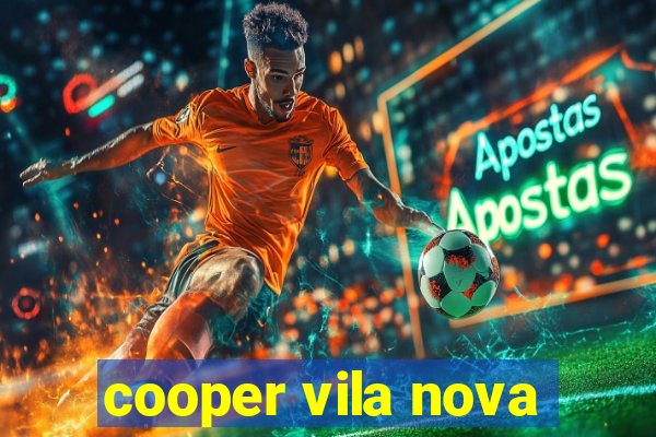 cooper vila nova