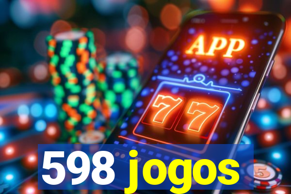 598 jogos