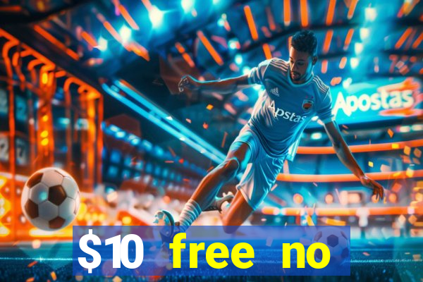 $10 free no deposit casino bonus canada