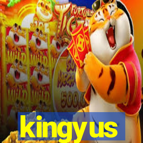 kingyus