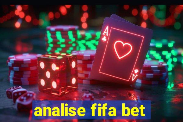 analise fifa bet