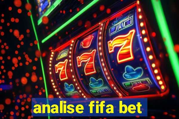 analise fifa bet