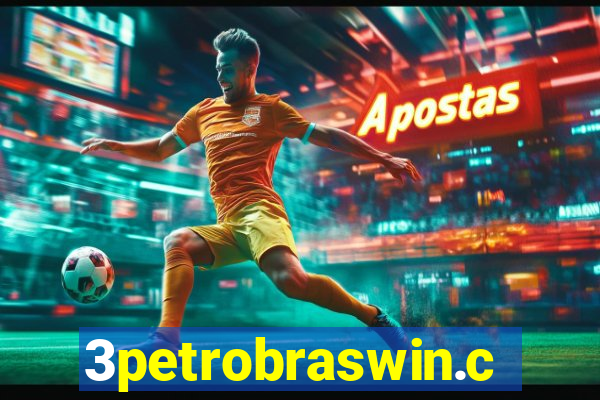 3petrobraswin.com