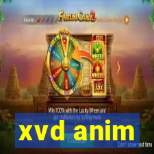 xvd anim