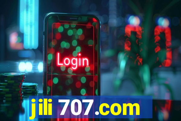 jili 707.com