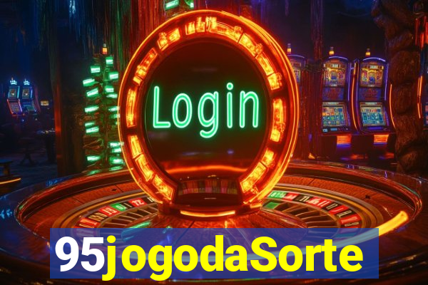 95jogodaSorte