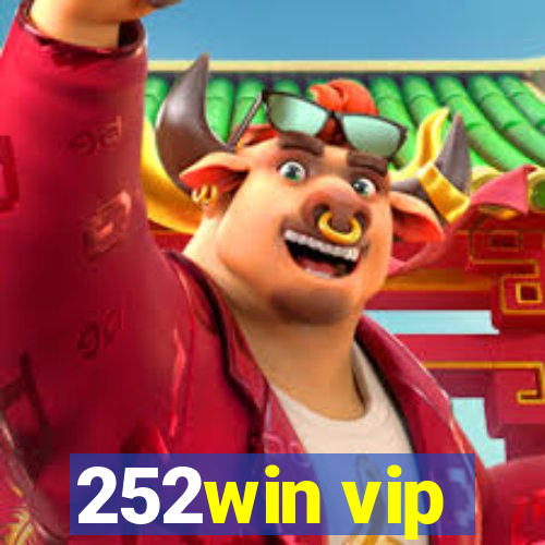 252win vip