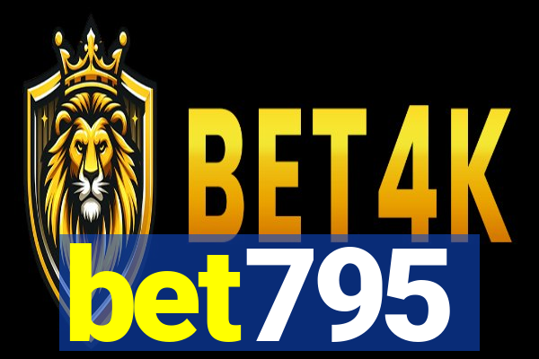 bet795