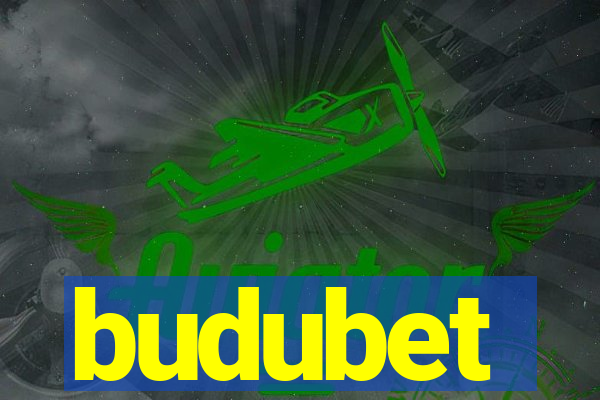 budubet