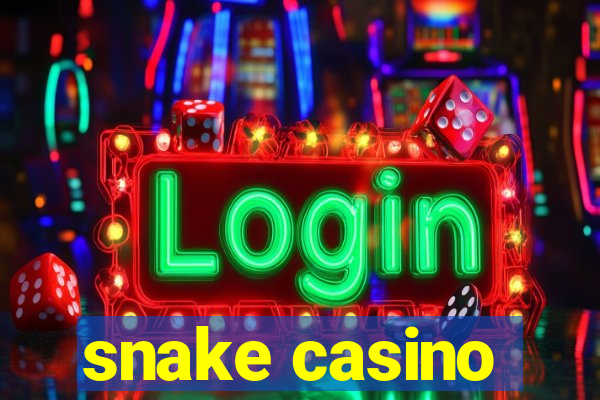 snake casino