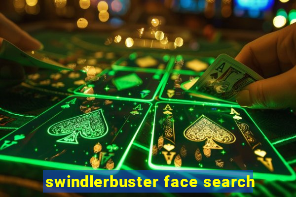 swindlerbuster face search