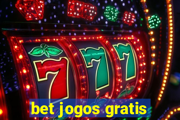 bet jogos gratis