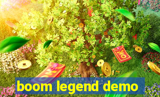 boom legend demo