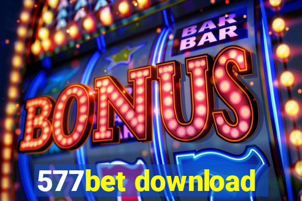 577bet download