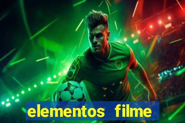 elementos filme completo dublado drive download