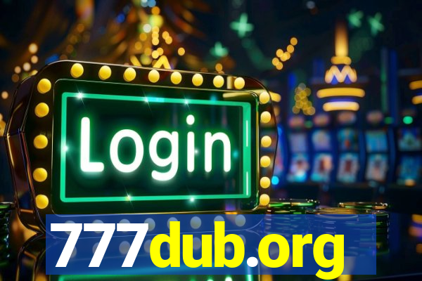 777dub.org