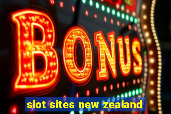 slot sites new zealand