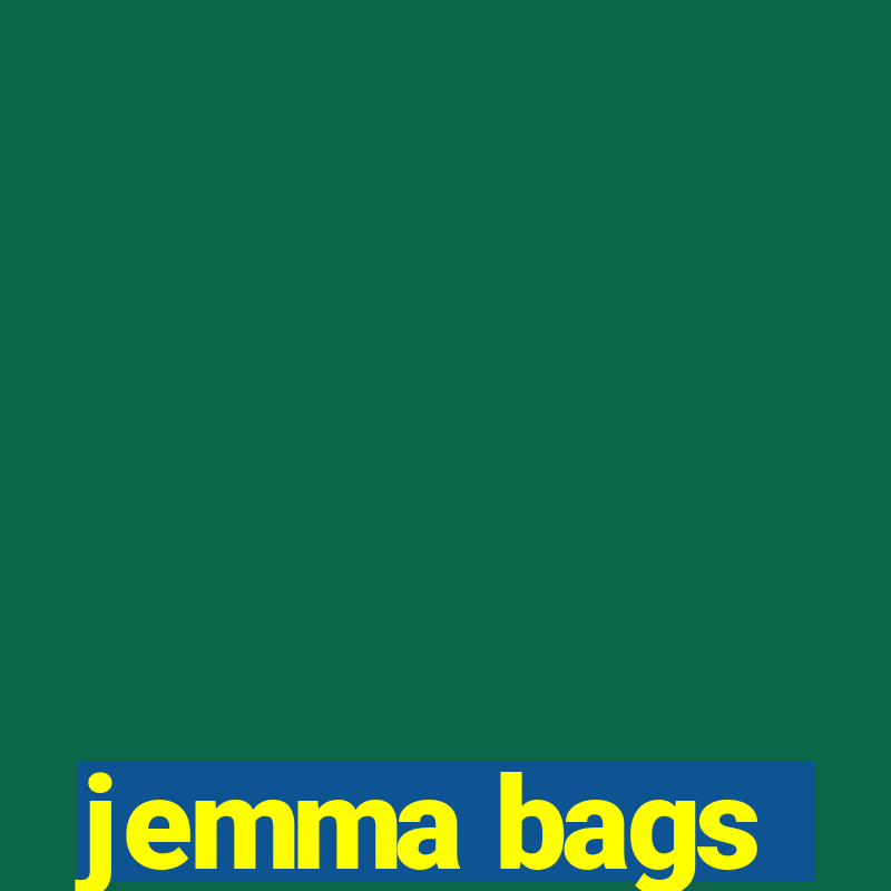 jemma bags