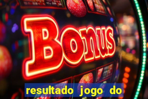 resultado jogo do bicho das 10 horas