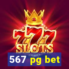 567 pg bet