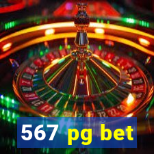 567 pg bet