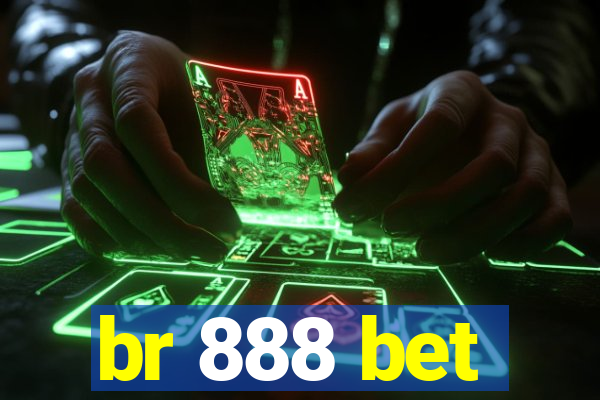 br 888 bet