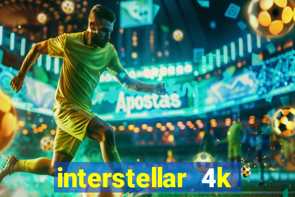 interstellar 4k free download