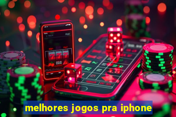 melhores jogos pra iphone