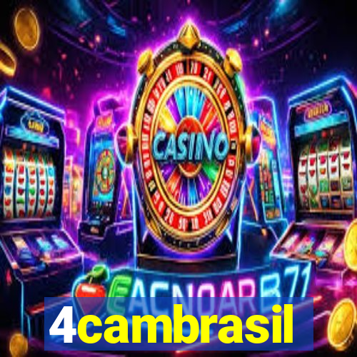 4cambrasil