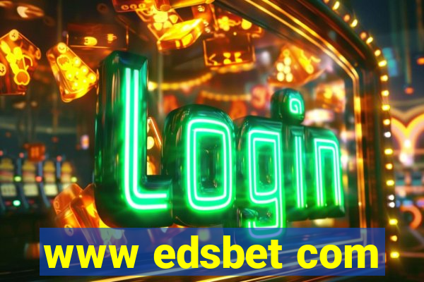 www edsbet com