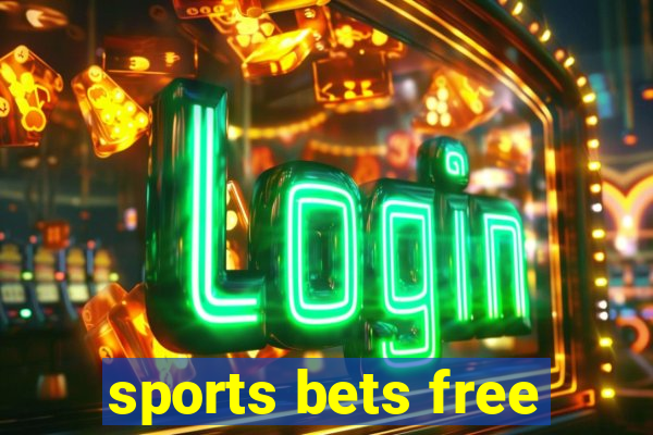 sports bets free