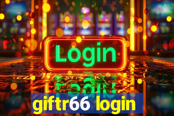 giftr66 login