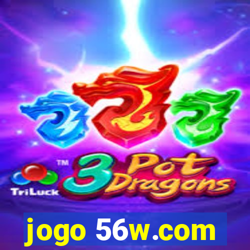 jogo 56w.com