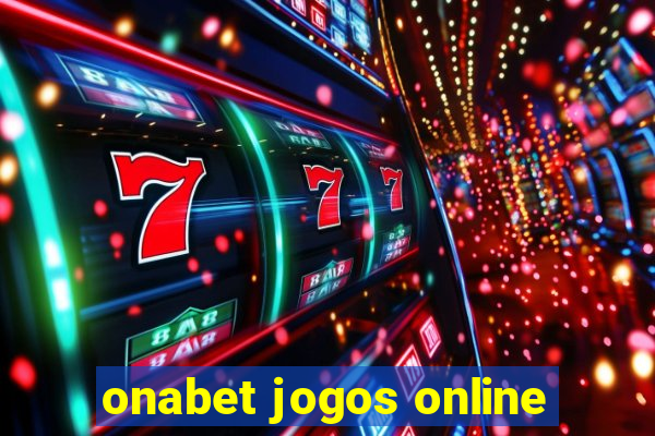 onabet jogos online