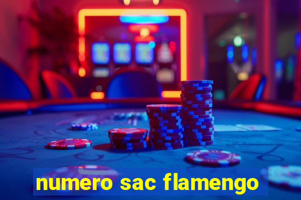 numero sac flamengo