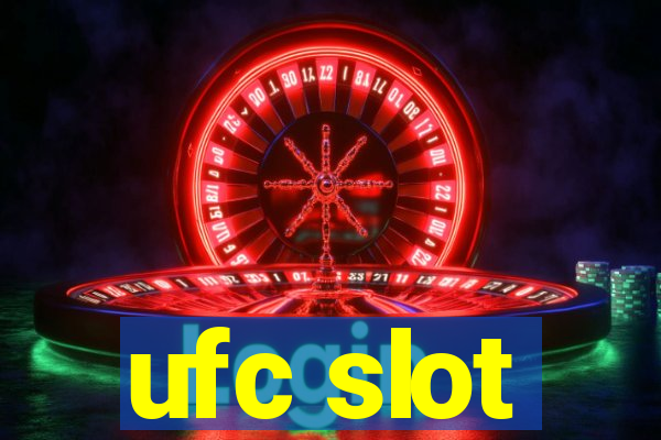 ufc slot