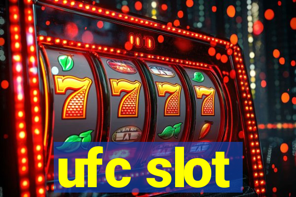 ufc slot