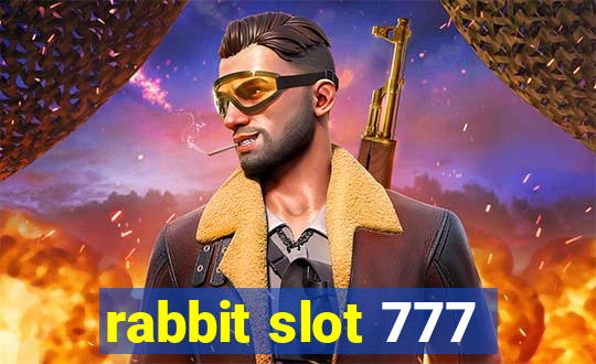 rabbit slot 777