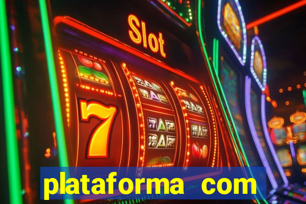 plataforma com bonus no cadastro sem deposito