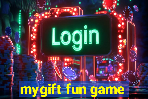 mygift fun game