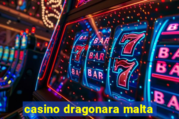 casino dragonara malta