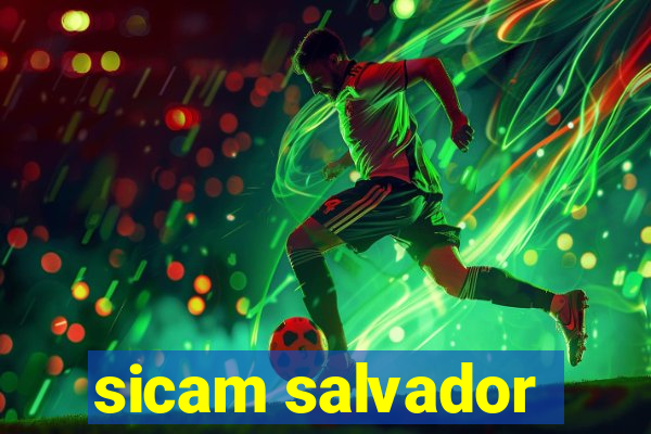 sicam salvador