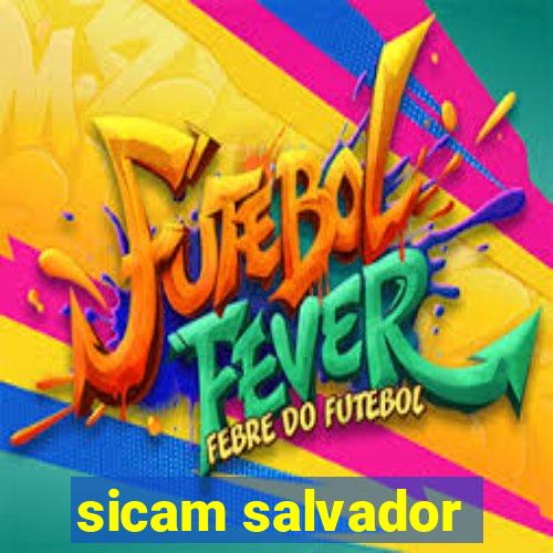 sicam salvador