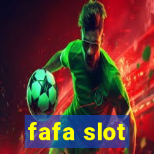 fafa slot