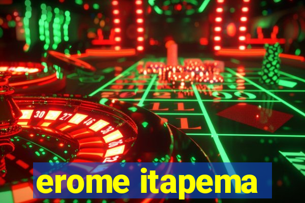 erome itapema