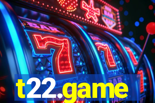 t22.game