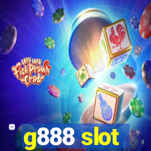 g888 slot