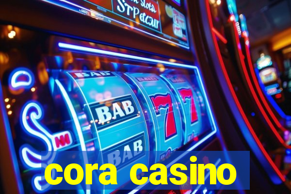 cora casino