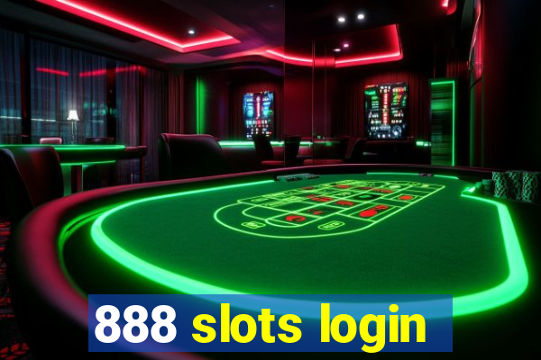 888 slots login